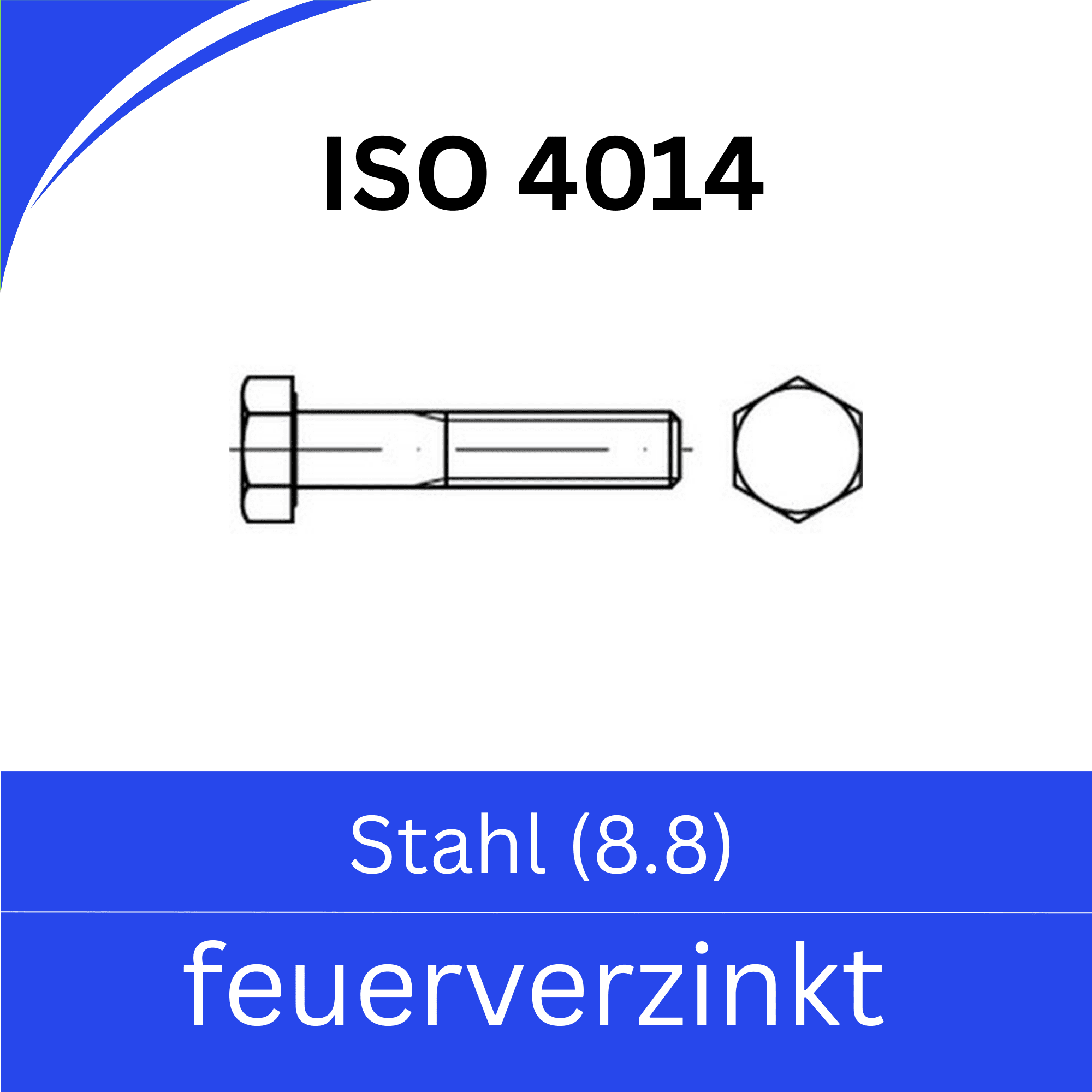 Bild für Kategorie ➤ Kategorie: ISO 4014 Stahl (8.8) feuerverzinkt